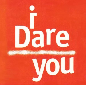 dare